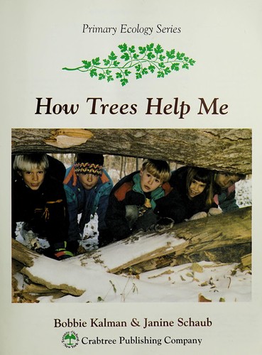 How Trees Help me