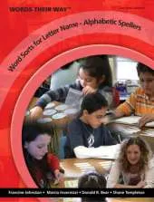 Words Their Way: Word Sorts for Letter Name - Alphabetic Spellers
