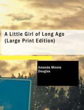 A Little Girl of Long Ago