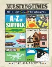 A-Z of SUFFOLK: My First Crinkly Newspaper