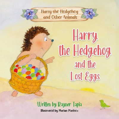 Harry the Hedgehog and the Lost Eggs