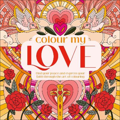 Colour My Love