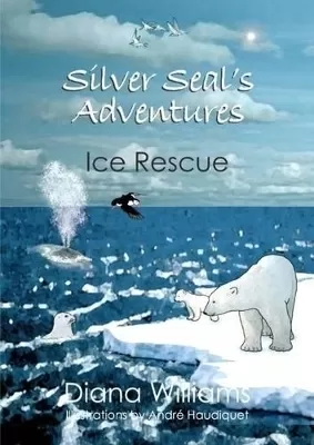 Sliver Seal's Adventures: Ice Rescue