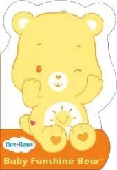 Care Bears: Baby Funshine Bear: Shaped Board Book 1