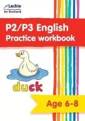 P2/P3 English Practice Workbook: Extra Practice for Cfe Primary School English