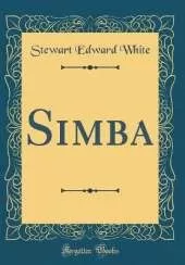 Simba (Classic Reprint)