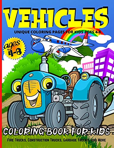 Vehicles Coloring Book For Kids Ages 4-8