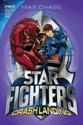 Star Fighters 4: Crash Landing