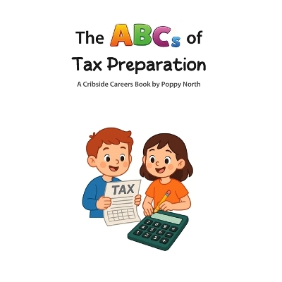The ABCs of Tax Preparation