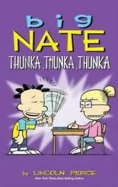 Big Nate: Thunka, Thunka, Thunka