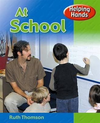 Helping Hands: At School