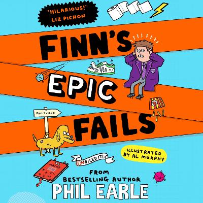 Finn's Epic Fails: The hilarious new series packed with school fails, friendship, pranks and chaos!