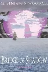 Bridge of Shadow