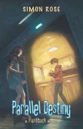 Parallel Destiny: A Flashback Novel