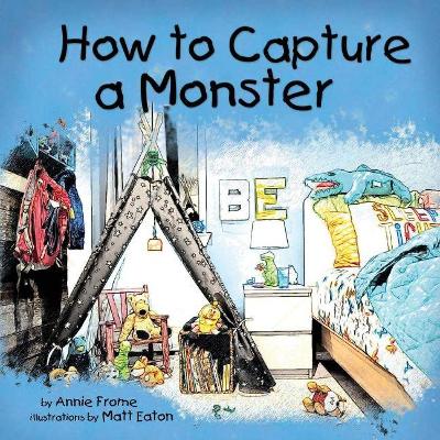 How to Capture a Monster
