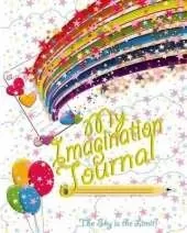 My Imagination Journal - The Sky is the Limit!: Trade Book Edition