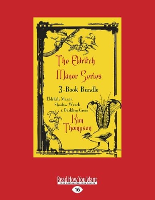 The Eldritch Manor Series 3-Book Bundle: Eldritch Manor, Shadow Wrack, and Darkling Green