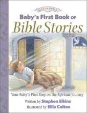 Baby's First Book of Bible Stories: First Steps of Faith