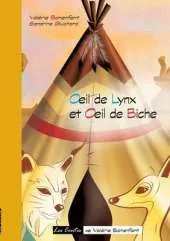 Oeil de Lynx Et Oeil de Biche
