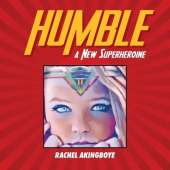 Humble: The New Superheroine