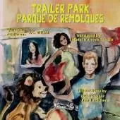 Trailer Park: Parque de Remolqu