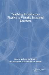 Teaching Introductory Physics to Visually Impaired Learners