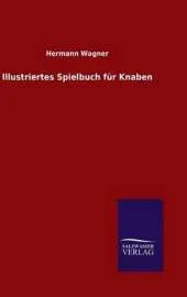 Illustriertes Spielbuch Fur Knaben