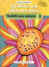 Ntirho Wa Siku Na Siku: Swikili Swa Vutomi 1