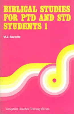 Biblical Studies for Ptd and Std Students