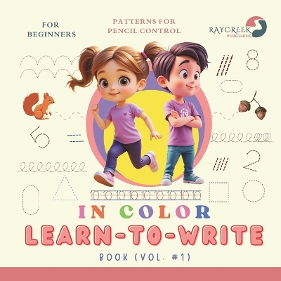 LEARNING TO WRITE (Vol.#1)