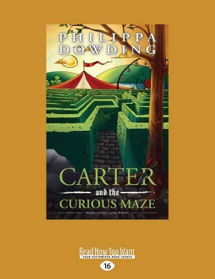 Carter and the Curious Maze: Weird Stories Gone Wrong