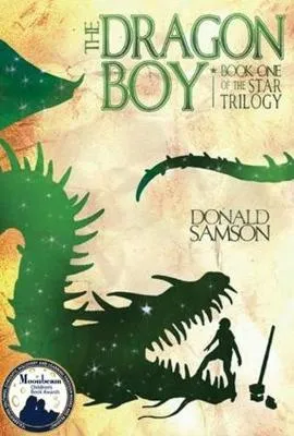 The Dragon Boy: Book One of the Star Trilogy