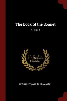The Book of the Sonnet; Volume 1