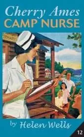Cherry Ames, Camp Nurse