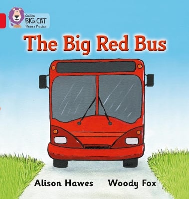 The Big Red Bus: Band 02a/Red a