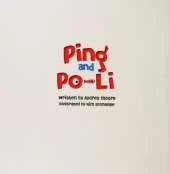 Ping and Po-Li