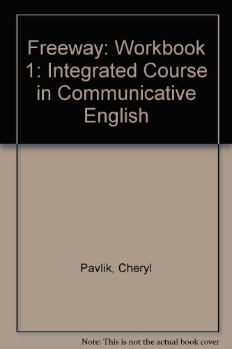 Freeway:An Integrated Course in Communicative English Workbook 1