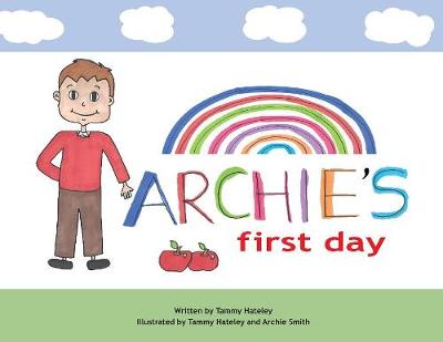 Archie's First Day