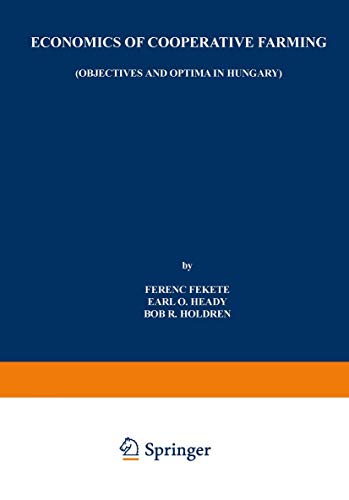 Economics of Cooperative Farming in Hungary