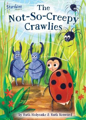 The Not-So-Creepy Crawlies