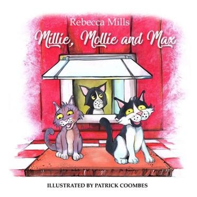 Millie, Molly and Max