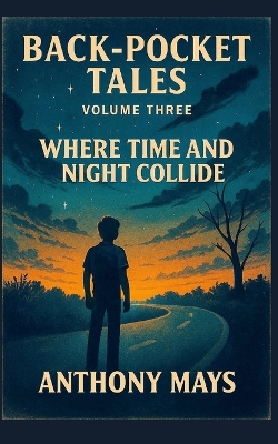 Back-Pocket Tales: Where Time and Night Collide