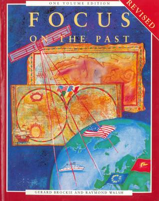 Focus On The Past 1 Volume Textbook