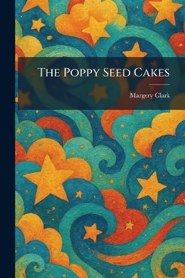The Poppy Seed Cakes