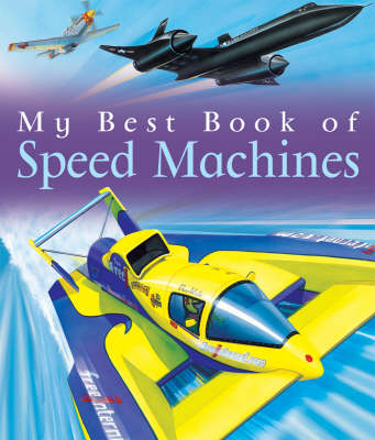 My Best Book Of Speed Machines