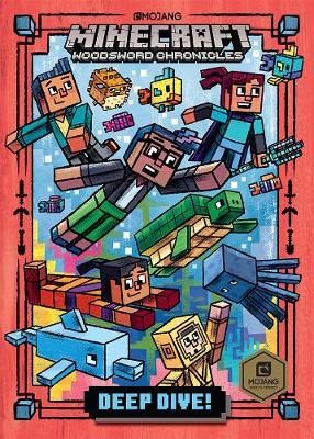 Deep Dive!: Minecraft Woodsword Chronicles 3