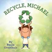 Recycle, Michael