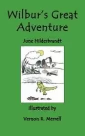 Wilbur's Great Adventure