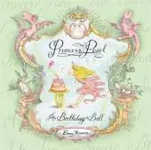 Princess Pearl: A Birthday Ball