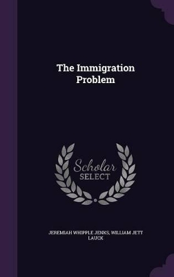 The Immigration Problem